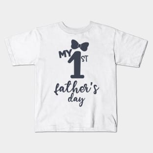 My First Father Day Kids T-Shirt